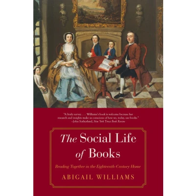 Afbeelding van the Social Life of Books Reading Together in EighteenthCentury Home