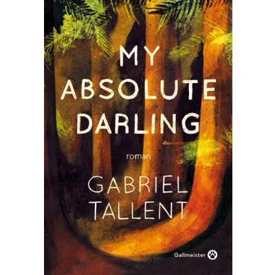 Image de My absolute darling