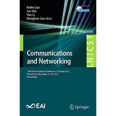Afbeelding van Lecture Notes of the Institute for Computer Sciences, Social Informatics and Telecommunications Engineering Communications Networking