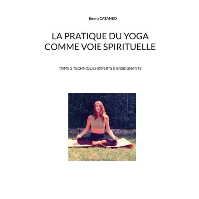 Image de La pratique du yoga comme voie spirituelle