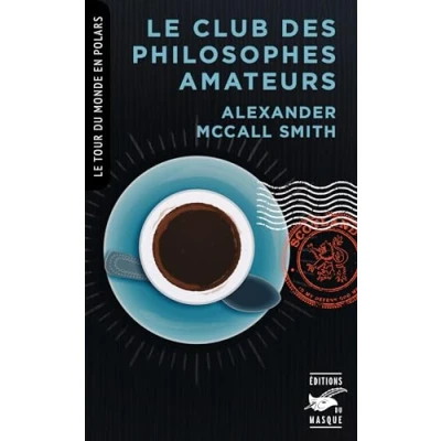 Afbeelding van Le Club des philosophes amateurs (Collection tour du monde en polars)