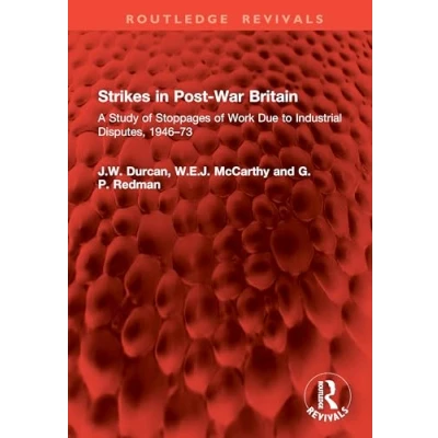 Afbeelding van Routledge Revivals Strikes in Post War Britain