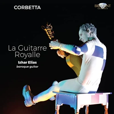 Afbeelding van Izhar Elias Corbetta: La Guitarre Royalle (CD)