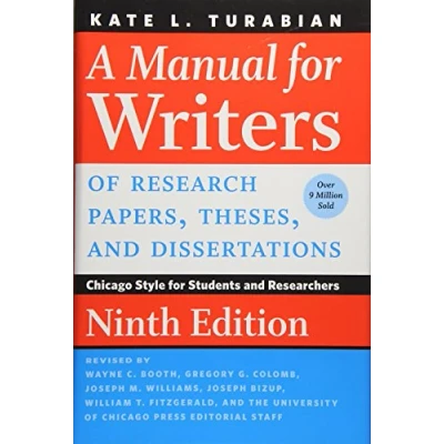 Afbeelding van A Manual for Writers of Research Papers, Theses, and Dissertations, Ninth Edition
