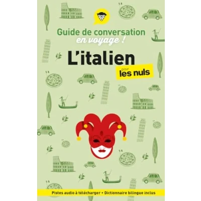 Afbeelding van L&#039;italien pour les Nuls en voyage !: Guide de conversation