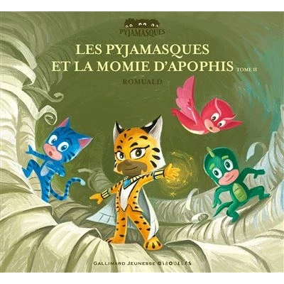 Image de Les Pyjamasques et la momie d&#039;Apophis