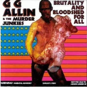 Afbeelding van G.G. Allin &amp; Murder Junk Brutality Bloodshed