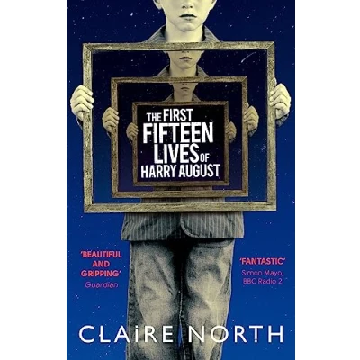 Afbeelding van First Fifteen Lives Of Harry August