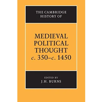 Afbeelding van The Cambridge History of Medieval Political Thought C. 350 1450