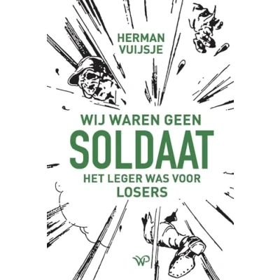 Afbeelding van Wij waren geen soldaat