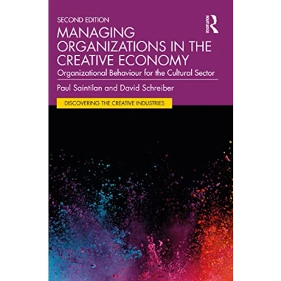 Afbeelding van Discovering the Creative Industries Managing Organizations in Economy