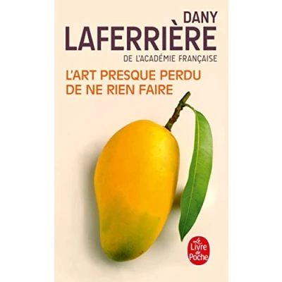 Afbeelding van L&#039;art presque perdu de ne rien faire