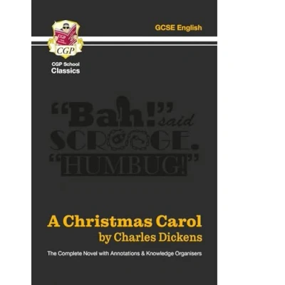 Afbeelding van CGP School Classics A Christmas Carol The Complete Novel with Annotations and Knowledge Organisers