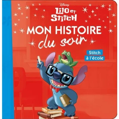 Image de LILO ET Stitch Mon Histoire du Soir à l&#039;école Disney