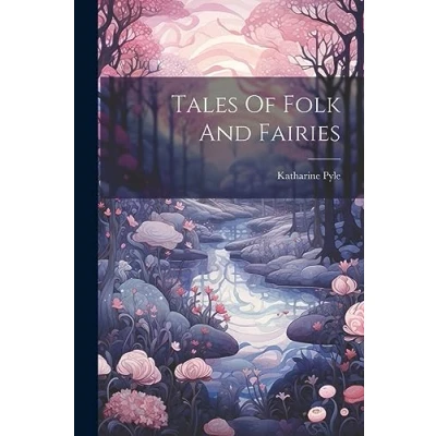 Afbeelding van Tales of Folk and Fairies