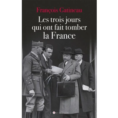 Image de Les trois jours qui ont fait tomber la France