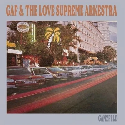 Afbeelding van Gaf &amp; the Love Supreme Arkestra Ganzfeld (LP)