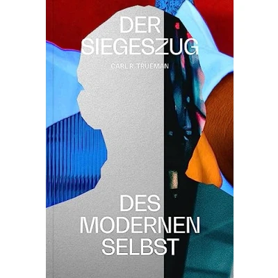 Afbeelding van Der Siegeszug des modernen Selbst