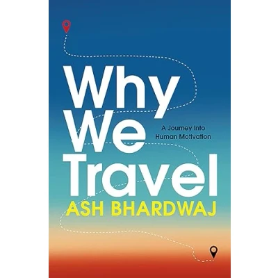 Afbeelding van Why We Travel