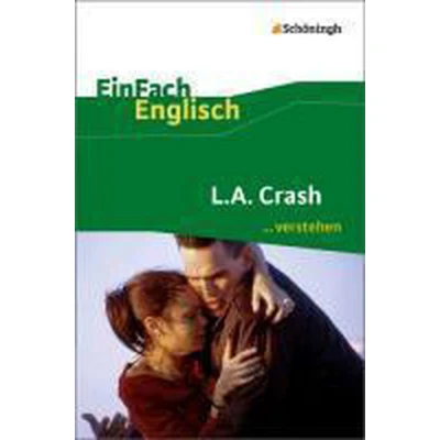 Afbeelding van L.A. Crash: Filmanalyse. EinFach Englisch ...verstehen