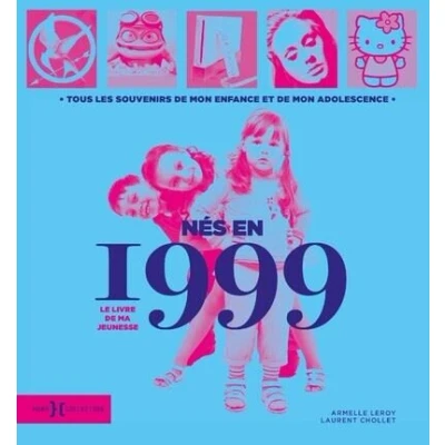 Image de Nés en 1999, le livre de ma jeunesse