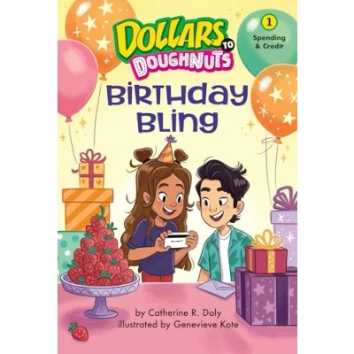 Afbeelding van Dollars to Doughnuts Birthday Bling (Dollars Book 1)