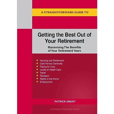 Afbeelding van A Straightforward Guide to Getting the Best Out of Your Retirement: Revised 2023 Edition