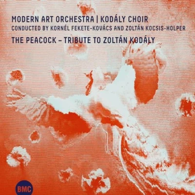 Afbeelding van Modern Art Orchestra &amp; Kodaly Choir The Peacock (2 CD)