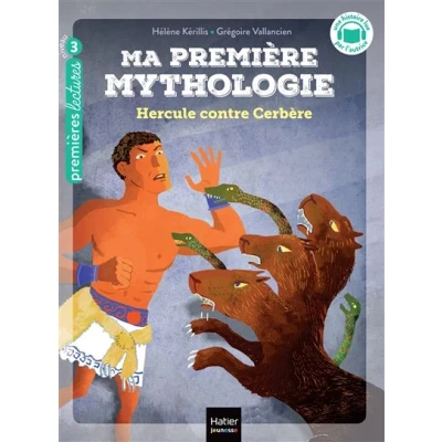 Image de Ma première mythologie Hercule contre Cerbère CP/CE1 6/7 ans