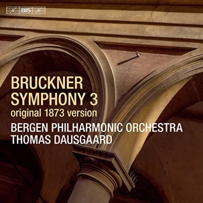 Afbeelding van Bergen Philharmonic Orchestra, Thomas Dausgaard Bruckner: Symphony No.3 (Super Audio CD)
