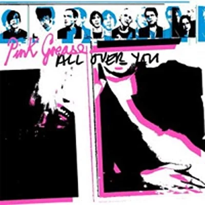 Afbeelding van Pink Grease All Over You