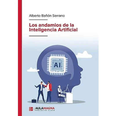 Afbeelding van Los andamios de la Inteligencia Artificial