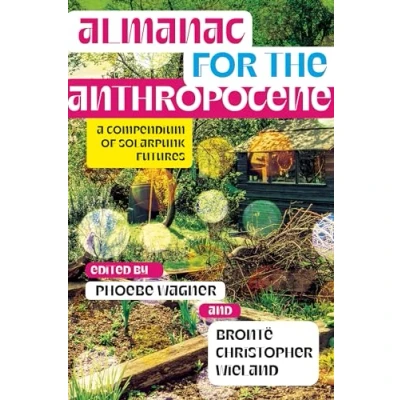 Afbeelding van Salvaging the Anthropocene Almanac for