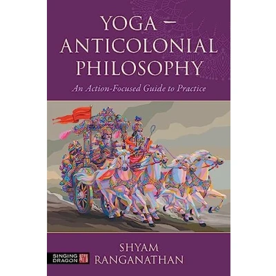 Afbeelding van Yoga Anticolonial Philosophy