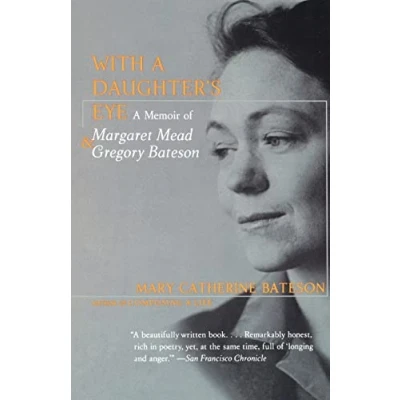 Afbeelding van With a Daughter&#039;s Eye: Memoir of Margaret Mead and Gregory Bateson,