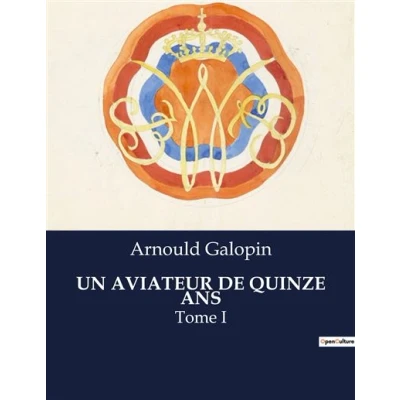 Image de Un aviateur de quinze ans