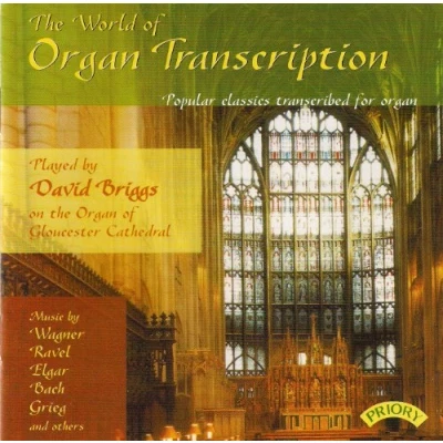 Afbeelding van The World Of Organ Transcription / Gloucester Cathedral