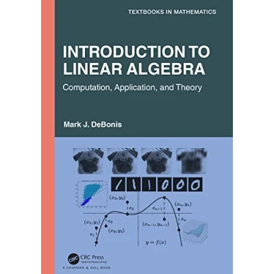 Afbeelding van Textbooks in Mathematics Introduction To Linear Algebra