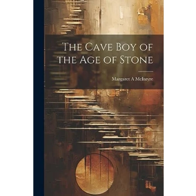 Afbeelding van the Cave Boy of Age Stone