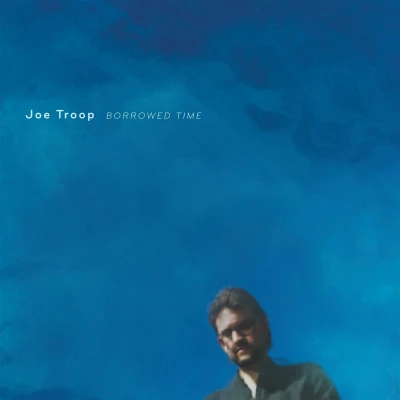 Afbeelding van Joe Troop Borrowed Time (CD)