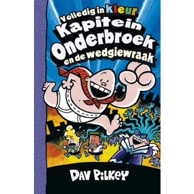 Image de Kapitein Onderbroek en de wedgiewraak