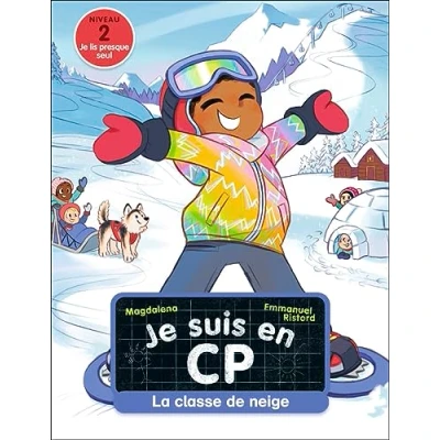 Afbeelding van Je suis en CP La Classe de Neige: Niveau 2