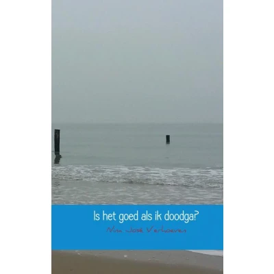 Afbeelding van Is het goed als ik doodga