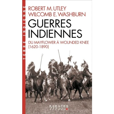 Image de Guerres indiennes (Espaces Libres Terre Indienne)
