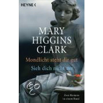 Afbeelding van Mondlicht steht dir gut / Sieh dich nicht um