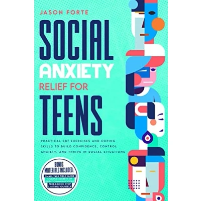 Afbeelding van Social Anxiety Relief for Teens