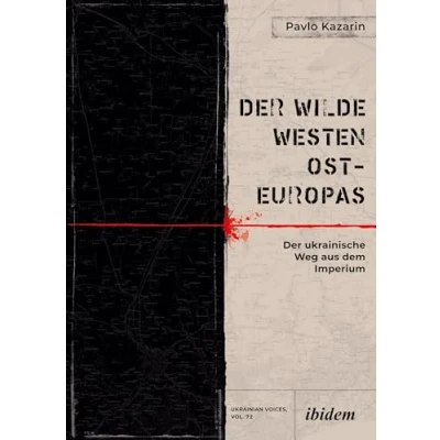 Afbeelding van Ukrainian Voices Der Wilde Westen Ost Europas