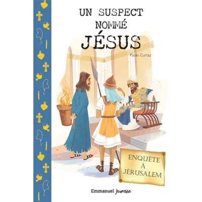 Image de Un suspect nommé Jésus