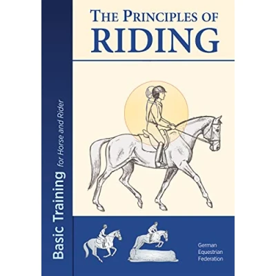 Afbeelding van Principles of Riding: Basic Training for Both Horse and Ride