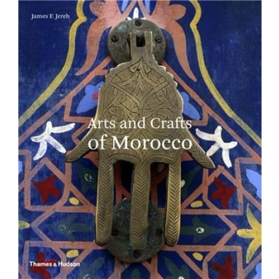 Image de Arts And Crafts of Morocco /anglais